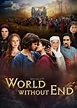 World Without End (TV Series 2012-2012) - Posters — The Movie Database ...