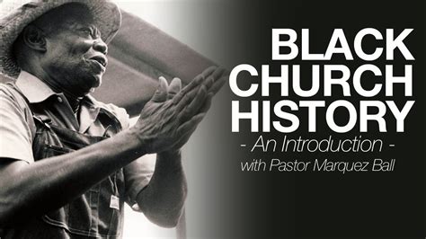 Black Church History Part 5 Youtube