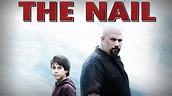 The Nail - Trailer - YouTube