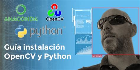 Installing Python Opencv On Windows With Anaconda