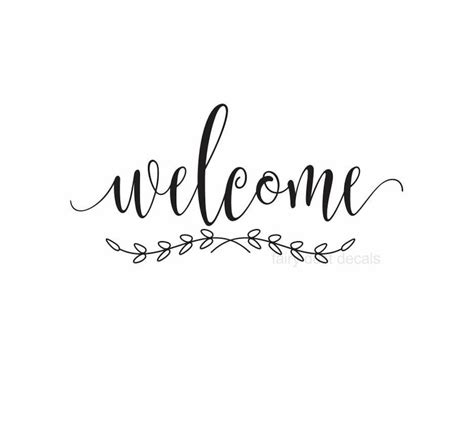 Welcome Vinyl Decal Handwritten Script Style Letters Welcome Etsy