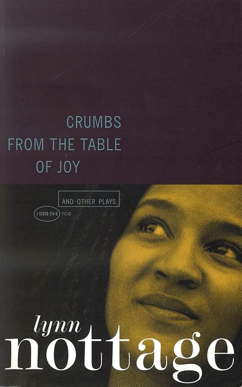 Lynn Nottage Crumbs From The Table Of Joy 64280053