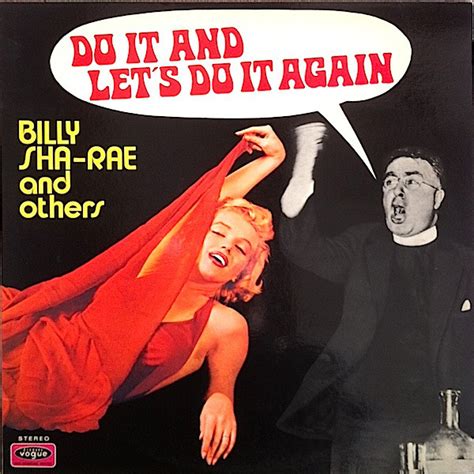 Let's do it again is a song by the staple singers. Billy Sha-Rae And Others - Do It And Let's Do It Again ...