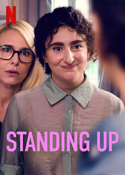 Is Standing Up On Netflix In Canada Where To Watch The Series New On Netflix Canada