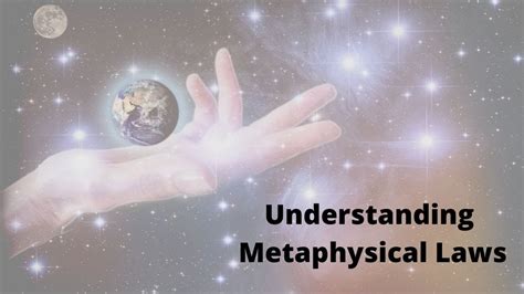 Understanding Metaphysical Laws Youtube