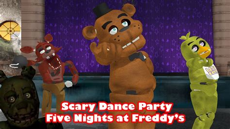 Scary Dance Party Five Nights At Freddys Mmd Celebrating 7500