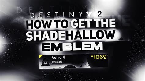 How To Get Shadehollow Emblem Destiny 2 Festival Of The Lost 2020