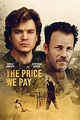 The Price We Pay movie review (2023) | Roger Ebert