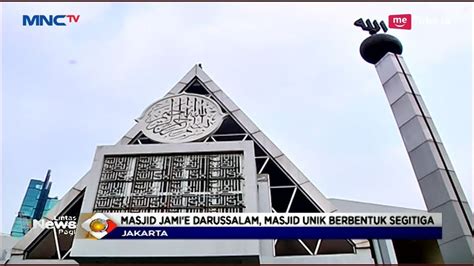Unik Berbentuk Segitiga Inilah Keindahan Masjid Jami E Darussalam Di