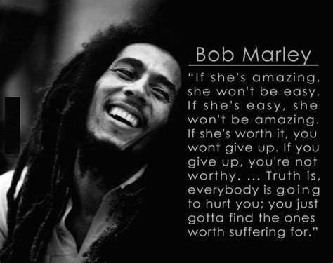 Bob Marley If Shes Amazing Wont Be Easy 9buz