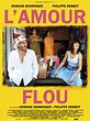 L'amour flou Movie Poster / Affiche (#1 of 2) - IMP Awards