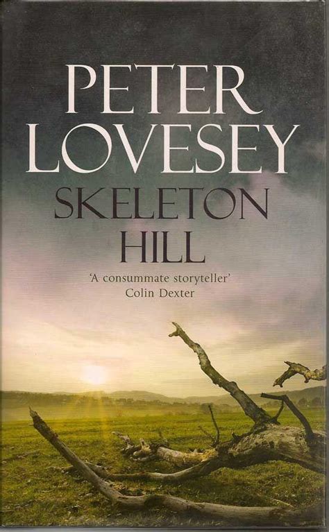 Skeleton Hill By Lovesey Peter Fine Hardcover 2009 First Edition