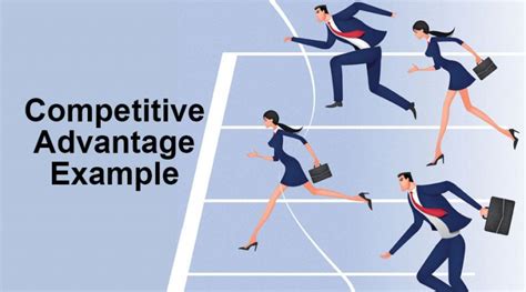 Competitive Advantage Example Top 4 Examples Of Competitive