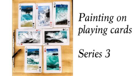 Painting On Playing Cards Series 3 Youtube