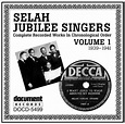 Selah Jubilee Singers Vol 1 1939 – 1941 – Full Album