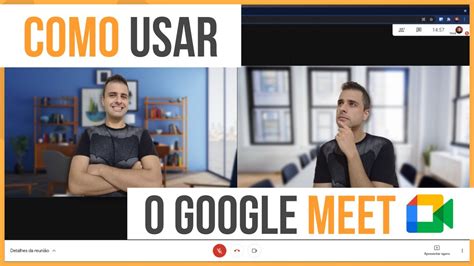 Como Usar O Google Meet Tutorial Completo Youtube Hot Sex Picture