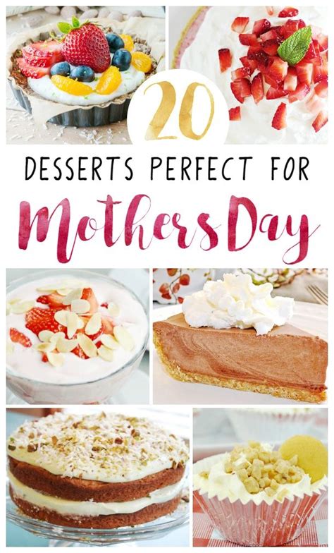 Mother S Day Dessert Ideas In Mothers Day Desserts Desserts