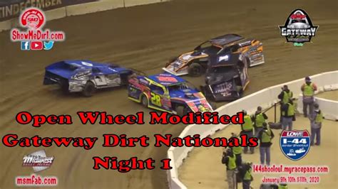 Open Wheel Modified Gateway Dirt Nationals Night 1 2019 Dirt Track