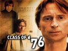 Class of '76 (2005) - Rotten Tomatoes