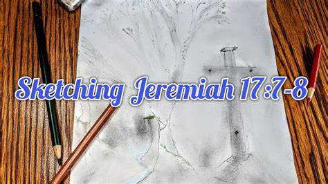 Tspci.orghome of the sheepfold pentecostal church & icccmc. Sketching Jeremiah 17:7-8 (Time Lapse) - YouTube
