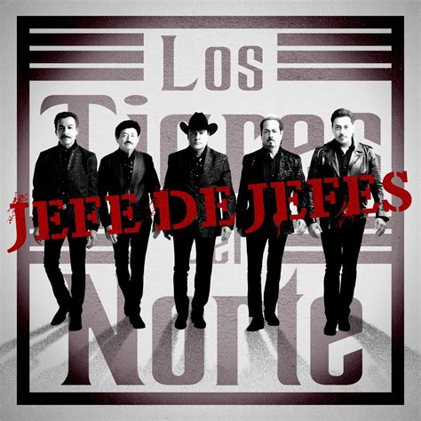 ‎jefe De Jefes Versión 2022 Single Album By Los Tigres Del Norte