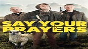 Say Your Prayers [Trailer 1080p] - YouTube