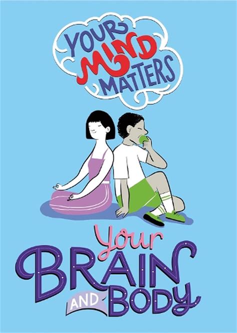 Your Mind Matters Your Brain And Body By Honor Head English