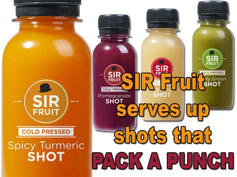 Sir Fruit Launches Little Shots Of Goodness South Coast Herald