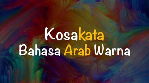 Macam Macam Kata Benda Dalam Bahasa Arab