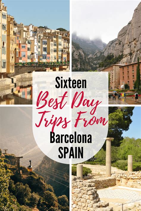 16 Best Day Trips From Barcelona Spain Your Complete Guide Day