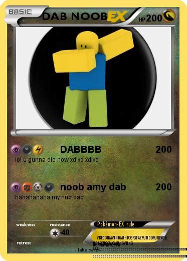 Pokémon Dab Noob Dabbbb My Pokemon Card