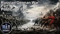 The Russian German War | Part 1 | Full Episode - YouTube