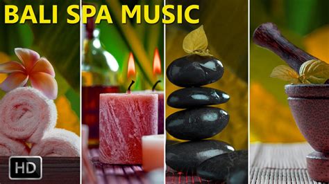 Bali Spa Music Music For Meditation Massage De Stress And Relaxation Sleep Music Youtube