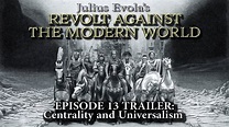 TRAILER for Revolt Against The Modern World - Episode 13 - YouTube