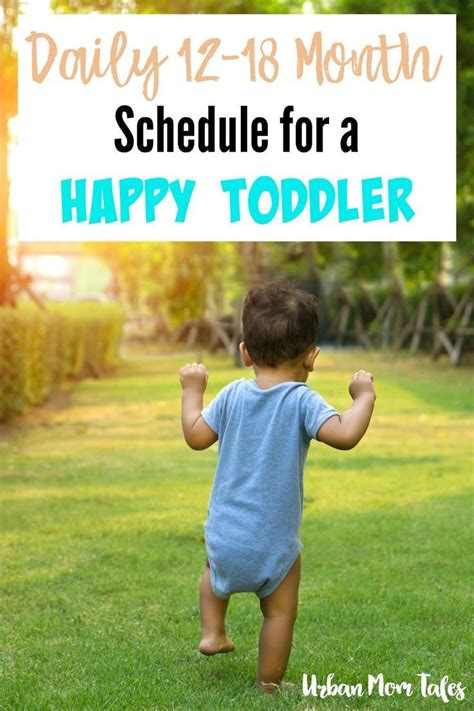 Daily 12 18 Month Schedule For A Happy Toddler 1 Year Old Schedule