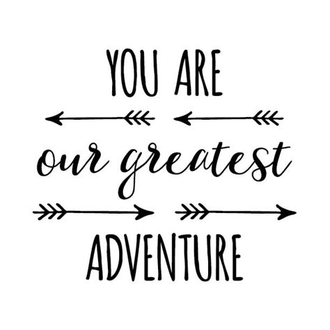 You Are Our Greatest Adventure Vinyl Wall Decal 2 Arrows Nursery Wall
