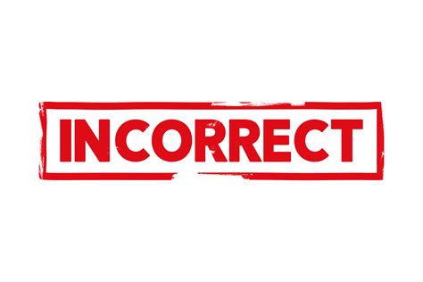 Incorrect Icons 4 Free Incorrect Icons Download Png S