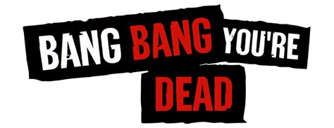 Bang Bang Youre Dead Movie Fanart Fanarttv