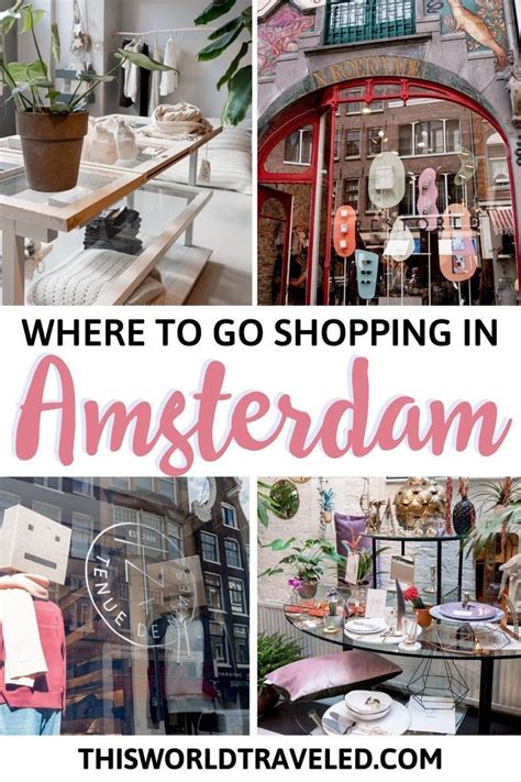 The Best Boutique Shops And Cafes In Amsterdam This World Traveled