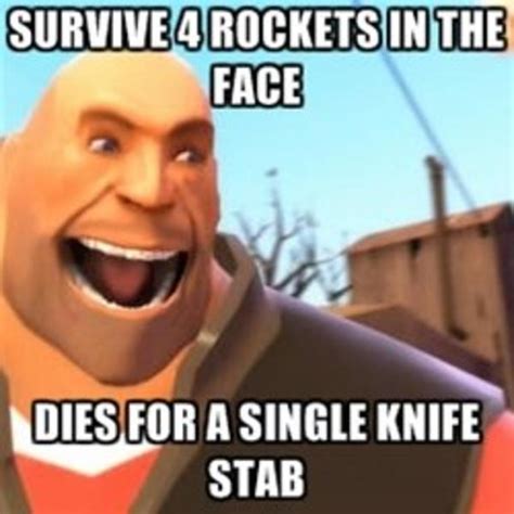 Team Fortress Logic Video Game Logic Know Your Meme