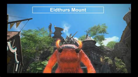 Final Fantasy Xiv Eldthurs Mount Youtube