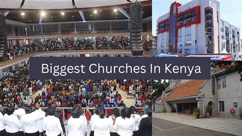 10 Biggest Churches In Kenya Youtube