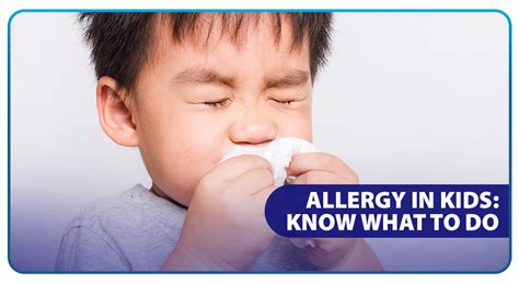 Allergy In Kids Know What To Do Unilab