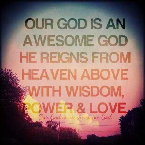 Our God Is An Awesome God Gods Beautiful Words Pinterest