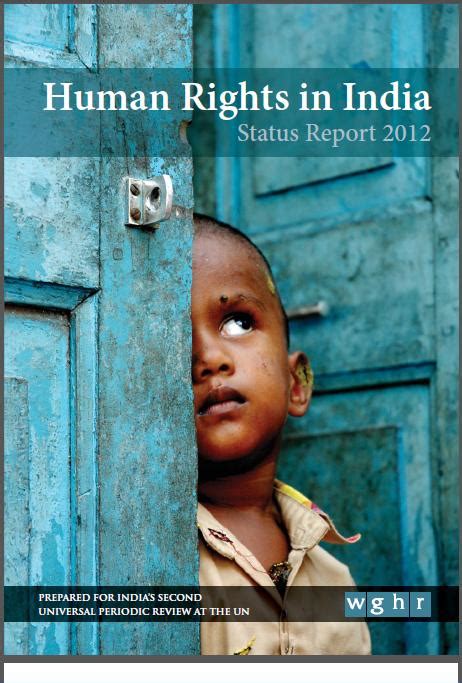 Rightspeaks Overview Of Human Rights In India In 2012