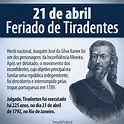 21/04/2017 - Dia de Tiradentes - Quem foi ele? | CSF Lourenço de Mello
