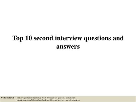 Top 10 Second Interview Questions And Answers