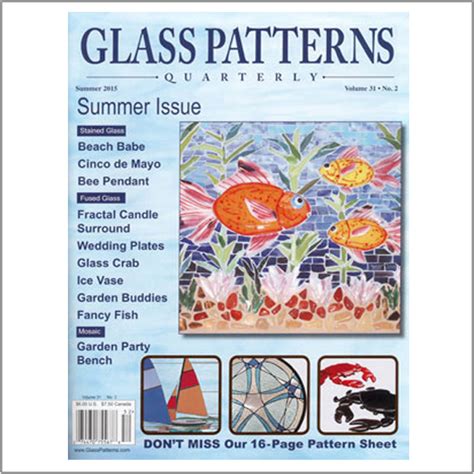 Glass Patterns Quarterly Summer 2015 Magazine Franklin Art Glass