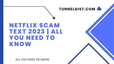 Netflix Scam Text 2023 All You Need To Know Tunnelgist