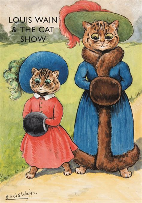 Let's explore the story behind his 'obsession'. Louis Wain & The Autumn Cat Show - Exhibition at Chris ...
